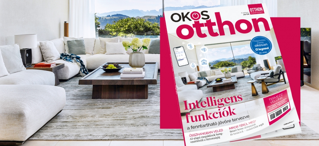 Csináld okosan! Megérkezett az OTTHON magazin idei utolsó OKOSOTTHON különszáma!