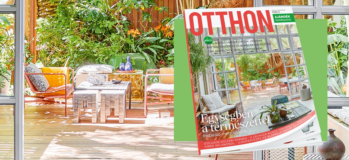 Egységben a természettel - megérkezett az OTTHON magazin júniusi száma!